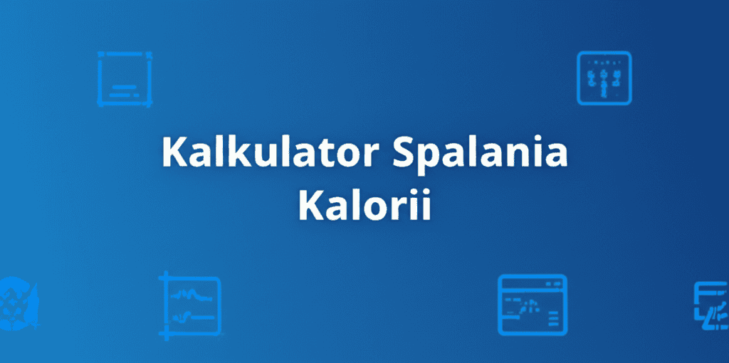 Kalkulator Spalania Kalorii
